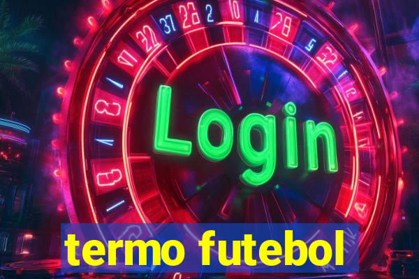 termo futebol